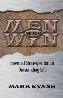 Men Who Win by Mark Evans